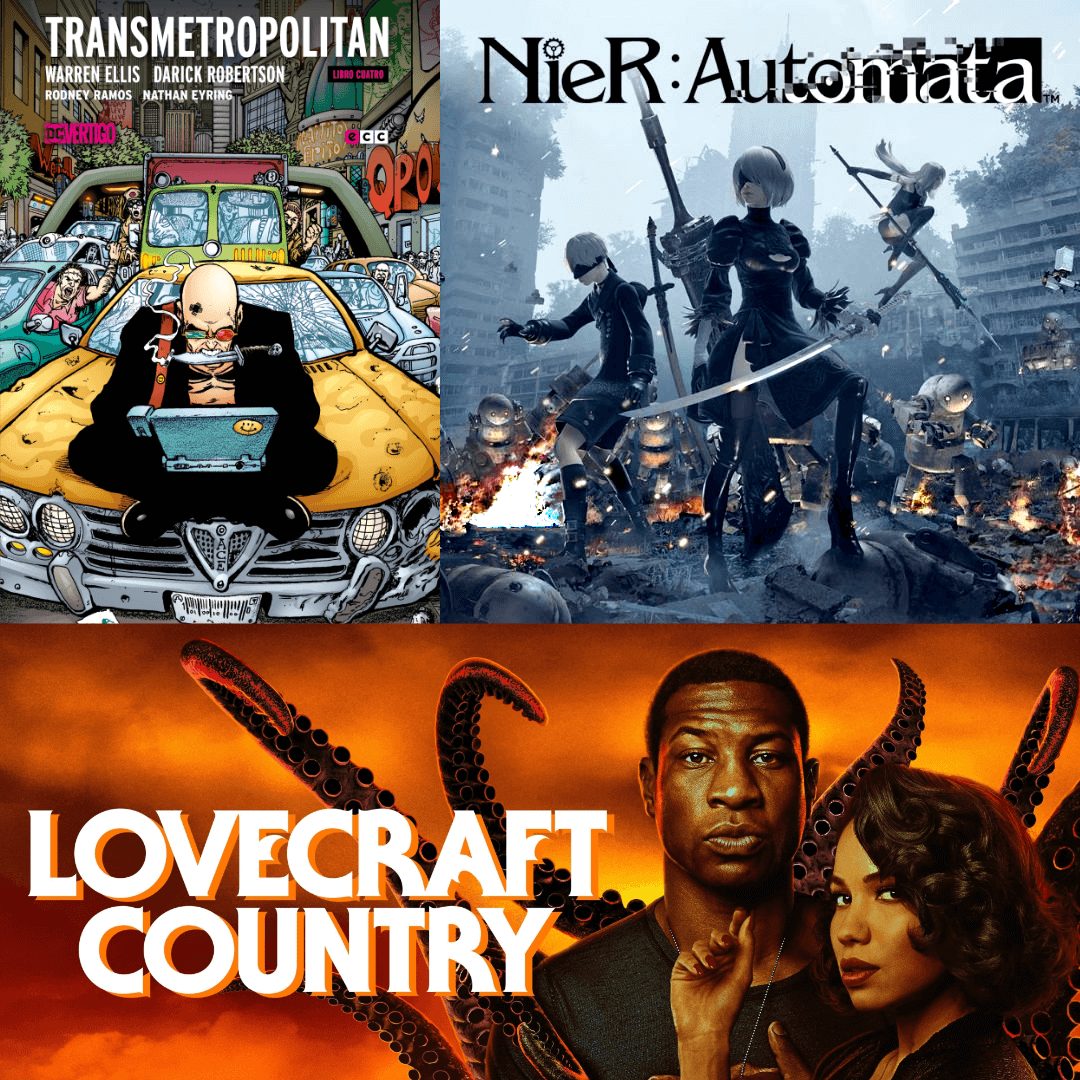 LoveNierPolitan (Lovecraft Country, Nier Automata, TransMetropolitan, Resident Evil...)